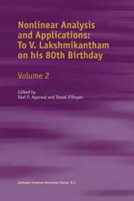 Nonlinear Analysis and Applications: to V. Lakshmikantham on his 80th Birthday : Volume 2
