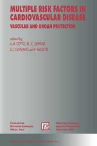 Multiple Risk Factors in Cardiovascular Disease : Vascular and Organ Protection (Medical Science Symposia Series)