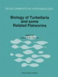 Biology of Turbellaria and some Related Flatworms : Proceedings of the Seventh International Symposium on the Biology of the Turbellaria, held at Åbo/Turku, Finland, 17-22 June 1993 (Developments in Hydrobiology)