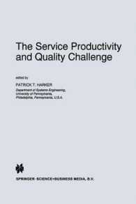 The Service Productivity and Quality Challenge (International Studies in the Service Economy)