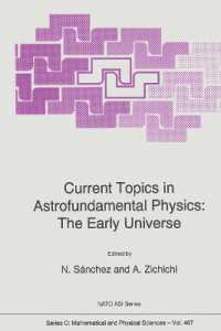 Current Topics in Astrofundamental Physics : The Early Universe (NATO Science Series C)