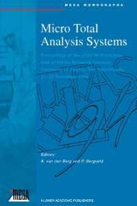 Micro Total Analysis Systems : Proceedings of the μTAS '94 Workshop, held at MESA Research Institute, University of Twente, the Netherlands, 21-22 November 1994