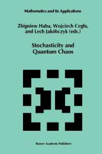 Stochasticity and Quantum Chaos : Proceedings of the 3rd Max Born Symposium, Sobótka Castle, September 15-17, 1993 (Mathematics and Its Applications)