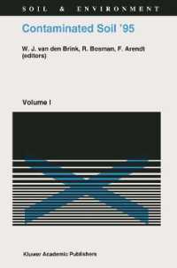 Contaminated Soil '95 : Proceedings of the Fifth International FZK/TNO Conference on Contaminated Soil, 30 October-3 November 1995, Maastricht, the Netherlands (Soil & Environment)