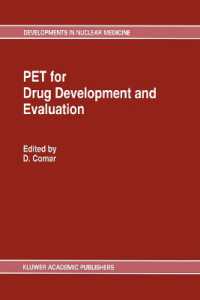 PET for Drug Development and Evaluation (Developments in Nuclear Medicine)
