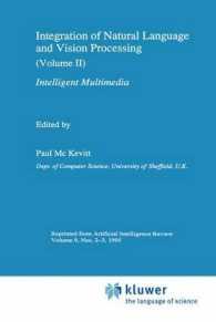Integration of Natural Language and Vision Processing : (Volume II) Intelligent Multimedia