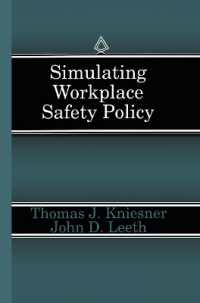 Simulating Workplace Safety Policy (Studies in Risk and Uncertainty)