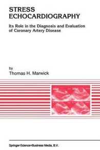 Stress Echocardiography : Its Role in the Diagnosis and Evaluation of Coronary Artery Disease (Developments in Cardiovascular Medicine)