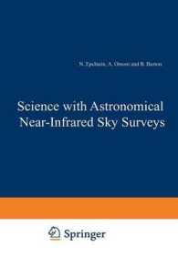 Science with Astronomical Near-Infrared Sky Surveys : Proceedings of the Les Houches School, Centre de Physique des Houches, Les Houches, France, 20-24 September, 1993