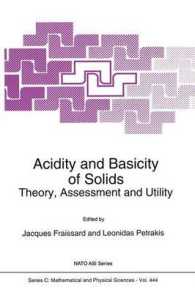 Acidity and Basicity of Solids : Theory, Assessment and Utility (NATO Science Series C)