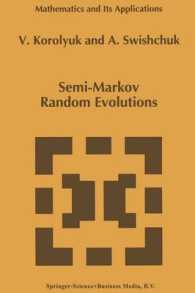 Semi-Markov Random Evolutions (Mathematics and Its Applications)