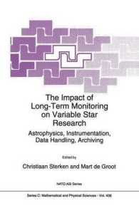 The Impact of Long-Term Monitoring on Variable Star Research : Astrophysics, Instrumentation, Data Handling, Archiving (NATO Science Series C)