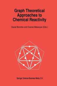 Graph Theoretical Approaches to Chemical Reactivity (Understanding Chemical Reactivity)