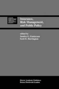 Insurance, Risk Management, and Public Policy : Essays in Memory of Robert I. Mehr (Huebner International Series on Risk, Insurance and Economic Security)