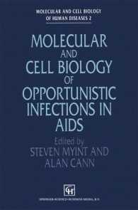 Molecular and Cell Biology of Opportunistic Infections in AIDS (Molecular and Cell Biology of Human Diseases Series)
