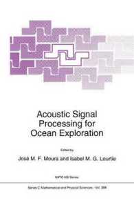 Acoustic Signal Processing for Ocean Exploration (NATO Science Series C)