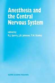 Anesthesia and the Central Nervous System : Papers presented at the 38th Annual Postgraduate Course in Anesthesiology, February 19-23, 1993 (Developments in Critical Care Medicine and Anaesthesiology)