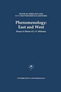 Phenomenology: East and West : Essays in Honor of J.N. Mohanty (Contributions to Phenomenology)