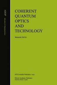 Coherent Quantum Optics and Technology (Advances in Opto-electronics)