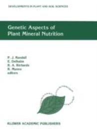 Genetic Aspects of Plant Mineral Nutrition : The Fourth International Symposium on Genetic Aspects of Plant Mineral Nutrition, 30 September - 4 October 1991, Canberra, Australia (Developments in Plant and Soil Sciences)
