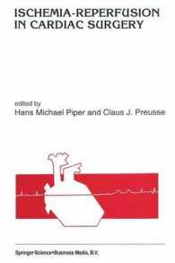 Ischemia-reperfusion in cardiac surgery (Developments in Cardiovascular Medicine)