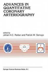 Advances in Quantitative Coronary Arteriography (Developments in Cardiovascular Medicine)