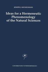 Ideas for a Hermeneutic Phenomenology of the Natural Sciences (Contributions to Phenomenology)