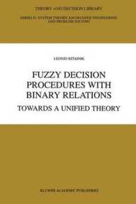 Fuzzy Decision Procedures with Binary Relations : Towards a Unified Theory (Theory and Decision Library D:)