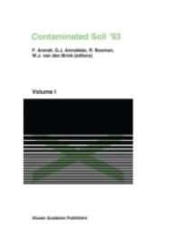 Contaminated Soil'93 : Fourth International KfK/TNO Conference on Contaminated Soil 3-7 May 1993, Berlin, Germany (Soil & Environment)