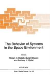 The Behavior of Systems in the Space Environment (NATO Science Series E:)
