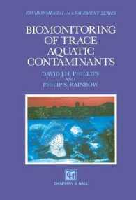 Biomonitoring of Trace Aquatic Contaminants (Ettore Majorana International Science Series)