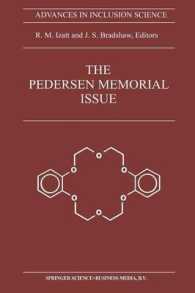 The Pedersen Memorial Issue (Advances in Inclusion Science)