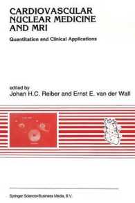 Cardiovascular Nuclear Medicine and MRI : Quantitation and Clinical Applications (Developments in Cardiovascular Medicine)