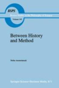 Between History and Method : Disputes about the Rationality of Science (Boston Studies in the Philosophy and History of Science)