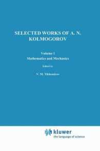 Selected Works I : Mathematics and Mechanics (Mathematics and its Applications)
