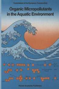 Organic Micropollutants in the Aquatic Environment : Proceedings of the Sixth European Symposium, Held in Lisbon, Portugal, May 22-24, 1990