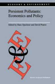 Persistent Pollutants: Economics and Policy : Economics and Policy (Economy & Environment)