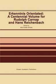 Erkenntnis Orientated: a Centennial Volume for Rudolf Carnap and Hans Reichenbach