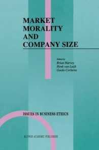 Market Morality and Company Size (Issues in Business Ethics)