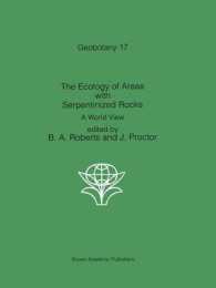 The Ecology of Areas with Serpentinized Rocks : A World View (Geobotany)