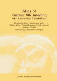 Atlas of Cardiac MR Imaging with Anatomical Correlations (Series in Radiology)