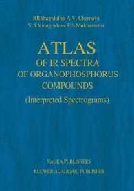 Atlas of IR Spectra of Organophosphorus Compounds : Interpreted Spectrograms