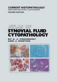 Atlas of Synovial Fluid Cytopathology (Current Histopathology)