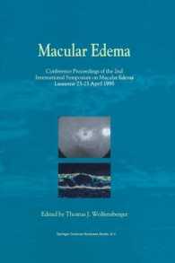 Macular Edema : Conference Proceedings of the 2nd International Symposium on Macular Edema, Lausanne, 23-25 April 1998