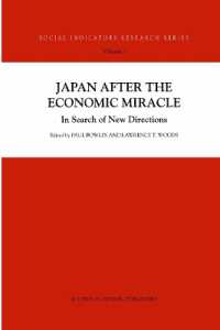 Japan after the Economic Miracle : In Search of New Directions (Social Indicators Research Series)