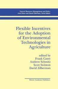 Flexible Incentives for the Adoption of Environmental Technologies in Agriculture (Natural Resource Management and Policy)