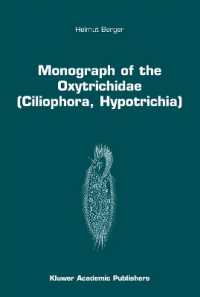 Monograph of the Oxytrichidae (Ciliophora, Hypotrichia) (Monographiae Biologicae)