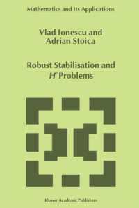 Robust Stabilisation and H_ Problems (Mathematics and Its Applications)