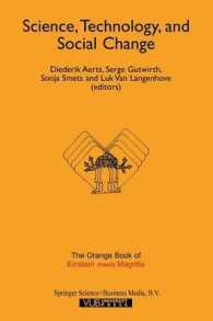 Science, Technology, and Social Change : The Orange Book of 'Einstein Meets Magritte' (Einstein Meets Magritte: an Interdisciplinary Reflection on Science, Nature, Art, Human Action and Society)