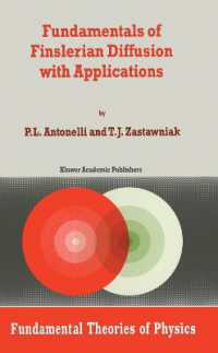 Fundamentals of Finslerian Diffusion with Applications (Fundamental Theories of Physics)
